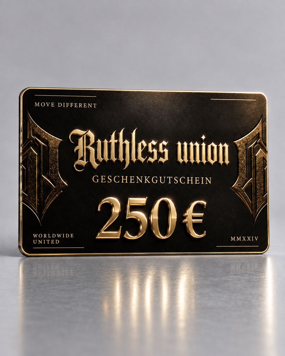 Ruthless Union Geschenkgutschein 250